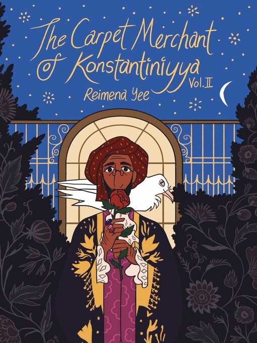 Reimena Yee创作的The Carpet Merchant of Konstantiniyya, Volume II作品的详细信息 - 需进入等候名单